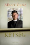 Albert Cuti� - K�ts�g