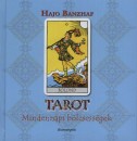 Hajo Banzhaf - Tarot - Mindennapi b�lcsess�gek