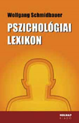 Wolfgang Schmidbauer - Pszichol�giai lexikon