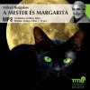 Mihail Bulgakov - Szil�gyi Tibor - A mester �s Margarita