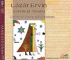 Cs�k�nyi Eszter - L�z�r Ervin - A H�tfej� T�nd�r