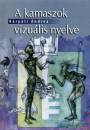 K�rp�ti Andrea - A kamaszok vizu�lis nyelve