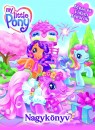 Tomann� Jank� Katalin(Szerk.) - My little Pony Nagyk�nyv