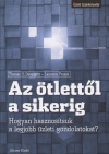 Thomas H. Davenport - Laurence Prusak - Az �tlett�l a sikerig