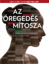 Joseph Chang Phd. - Az �reged�s m�tosza