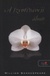 William Shakespeare - A szentiv�n�ji �lom