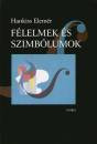 Hankiss Elem�r - F�lelmek �s szimb�lumok
