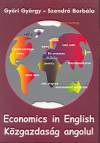 Gy�ri Gy�rgy - Szendr� Borb�la - Economics in english - k�zgazdas�g angolul