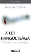 G�bor Gy�rgy(Szerk.) - Vajda Mih�ly(Szerk.) - A l�t hangolts�ga