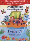  - Matematika m�sodikosoknak - J vagy LY helyes�r�si gyakorl� kisiskol�soknak