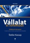 Stefan Kassay - V�llalat �s v�llalkoz�s