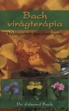 Edward Bach - Bach vir�gter�pia