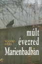 Sz�vai G�za - M�lt �vezred Marienbadban