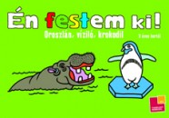  - �n festem ki! - Oroszl�n, v�zil�, krokodil