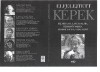 Keleti �va(Szerk.) - Szarka Kl�ra(Szerk.) - Elfelejtett k�pek