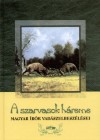 Hunyadi Csaba Zsolt(V�l.) - A szarvasok h�reme