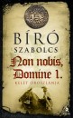 B�r� Szabolcs - Non nobis, Domine 1. r�sz - Kelet oroszl�nja