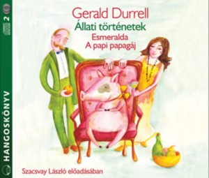Gerald Durrell - Szacsvay L�szl� - �llati t�rt�netek