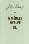 J�kai Anna - A m�rleg nyelve III.