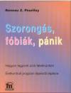 Renau Z. Peurifoy - Szorong�s, f�bi�k, p�nik