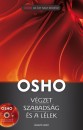 Osho - V�gzet, szabads�g �s a l�lek