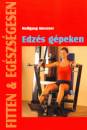 Wolfgang Miessner - Edz�s g�peken