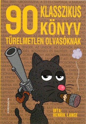 Henrik Lange - 90 klasszikus k�nyv t�relmetlen olvas�knak