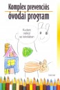 Bal�zsn� Sz�cs Judit(Szerk.) - Porkol�bn� Balogh Katalin(Szerk.) - Szaitzn� Gregorits Anna(Szerk.) - Komplex prevenci�s �vodai program