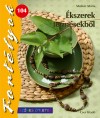 Moln�r M�ria - �kszerek term�sekb�l