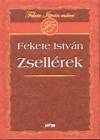 Fekete Istv�n: Zsell�rek