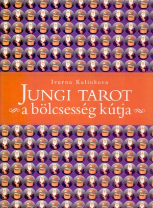 Ivanka Kalinkova - Jungi tarot