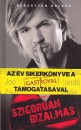 Sebesty�n Bal�zs - Szigor�an bizalmas
