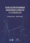 Kremmer Tibor - Torkos Korn�l - Elv�laszt�stechnikai m�dszerek elm�lete �s gyakorlata