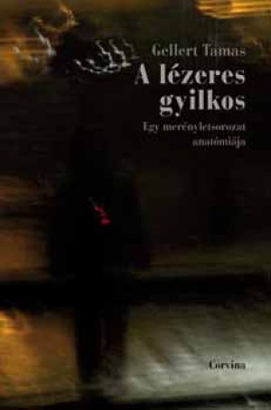 Gellert Tam�s - A l�zeres gyilkos