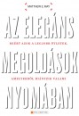 Matthew E. May - Az eleg�ns megold�sok nyom�ban