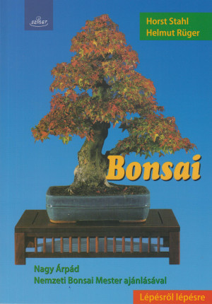 Helmut R�ger - Horst Stahl - Bonsai