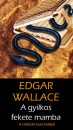 Edgar Wallace - A gyilkos fekete mamba