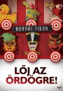Bornai Tibor - L�j az �rd�gre!