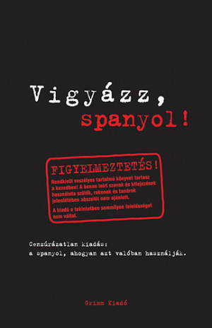 Isabel Mendoza - Marcos Frago Vicente - Vigy�zz, spanyol!