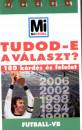 Bencze Mariann(Szerk.) - Tudod-e a v�laszt? - Futball-vb