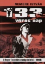 Nemere Istv�n - 133 v�res nap