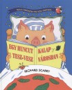 Richard Scarry - Egy huncut kalap Tesz-vesz v�rosban
