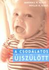 Marshall H. Klaus - Phyllis H. Klaus - A csod�latos �jsz�l�tt