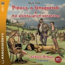 Rejt� Jen� - Szikszai R�musz - Pipacs, a fenegyerek / Az elsikkasztott p�nzt�ros
