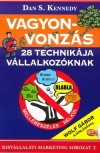 Dan S. Kennedy - Vagyonvonz�s 28 technik�ja v�llalkoz�knak