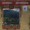  - Gyimesi vadvir�gok - N�pdal v�logat�s