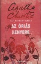 Mary Westmacott - Az �ri�s kenyere