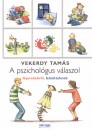 Vekerdy Tam�s - A pszichol�gus v�laszol