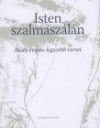 Buda Ferenc - Isten szalmasz�l�n