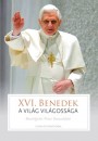 Joseph (Xvi.Benedek P�pa) Ratzinger - A vil�g vil�goss�ga